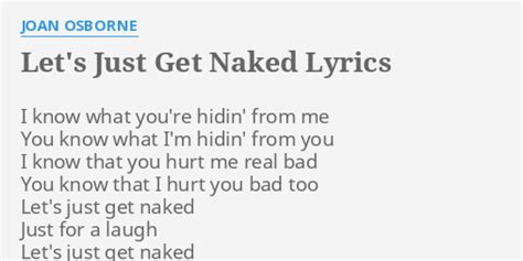 get naked lyrics|che – GET NAKED Lyrics